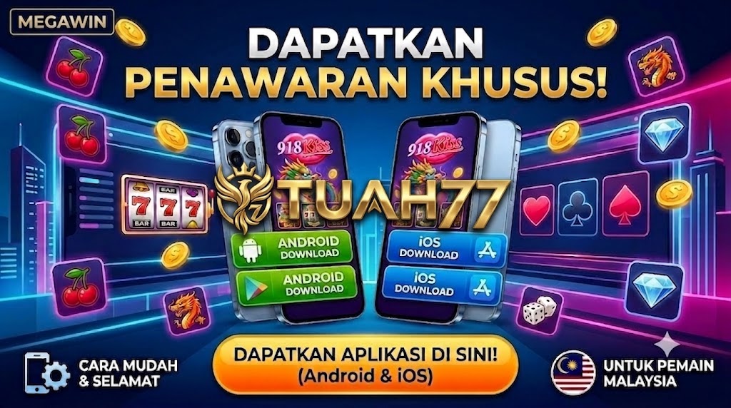 Panduan Download 918KISS (Android & iOS)